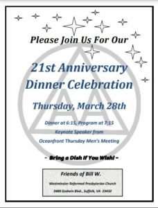 Friends of Bill W 21st Anniversary Dinner Celebration @ Westminster Reformed Presbyterian Church | Suffolk | Virginia | United States