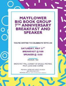 MAYFLOWER BIG BOOK GROUP 7 TH ANNIVERSARY BREAKFAST AND SPEAKER @ MOYOCK UNITED METHODIST CHURCH | Moyock | North Carolina | United States