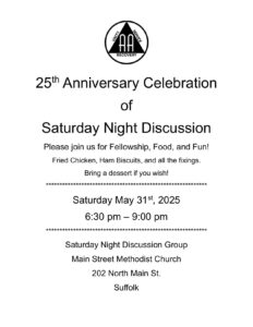 25th Anniversary Celebration of Saturday Night Discussion @ Main Street Methodist Church | Suffolk | Virginia | United States