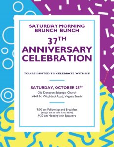 SATURDAY MORNING BRUNCH BUNCH 37 TH ANNIVERSARY CELEBRATION @ Old Donation Episcopal Church | Virginia Beach | Virginia | United States