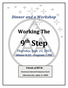 Friends of Bill W. Step 9 Workshop @ Westminster Reformed Presbyterian Church | Suffolk | Virginia | United States